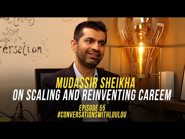 #55 Mudassir Sheikha sobre cómo escalar y reinventar Careem