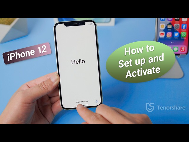 How to Set Up and Activate iPhone 12/iPhone 12 Pro/iPhone 12 Mini