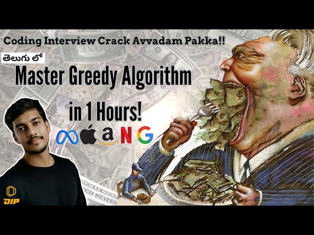 Ace greedy Algorithm in 1 Hour : Top MAANG Interview Questions Explained