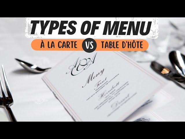 Types of Menu: A la carte vs table d'hote I F&B Service Knowledge I Restaurant & Hotel Menu I
