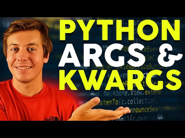 Master Python ARGS and KWARGS in 25 Minutes: Quick Guide