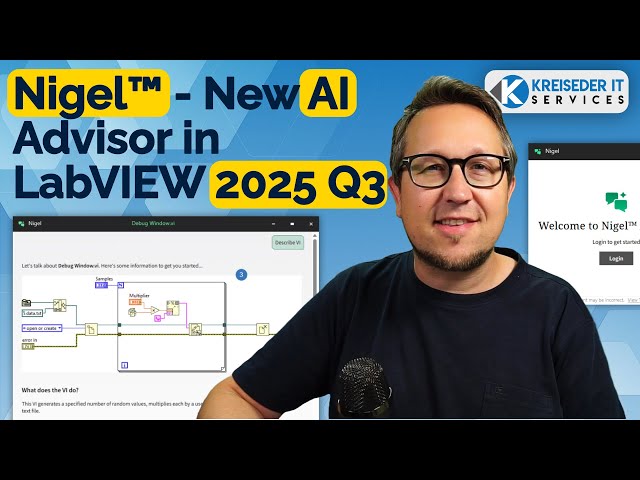 Nigel in Action – LabVIEW 2025 Q3 Feature Spotlight