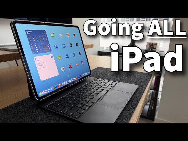 Why I’m ditching my Mac and using my M5 iPad Pro for everything…again.