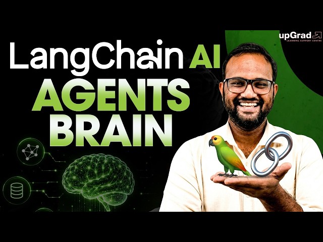 LangChain Tutorial in Tamil | AI Agents-க்கு LangChain ஏன் முக்கியம்? | upGrad Offline Tamil