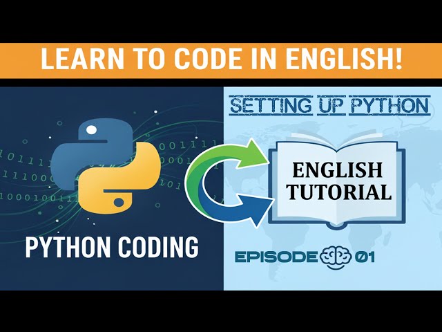 Beginner Setting up Python English Tutorial #Ep- 01