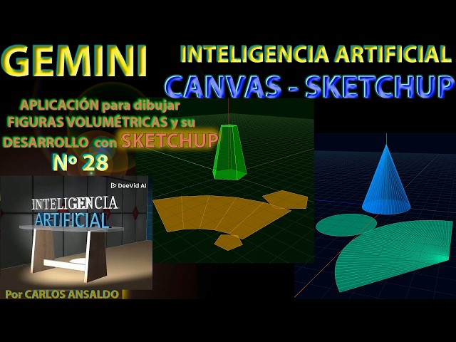 28- GEMINI - CANVAS - SKETCHUP - Development of volumetric shapes