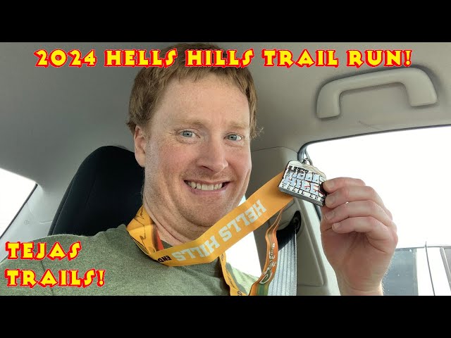2024 Hells Hills Trail Run - 25k - Tejas Trails (Saturday, 4/6/2024)