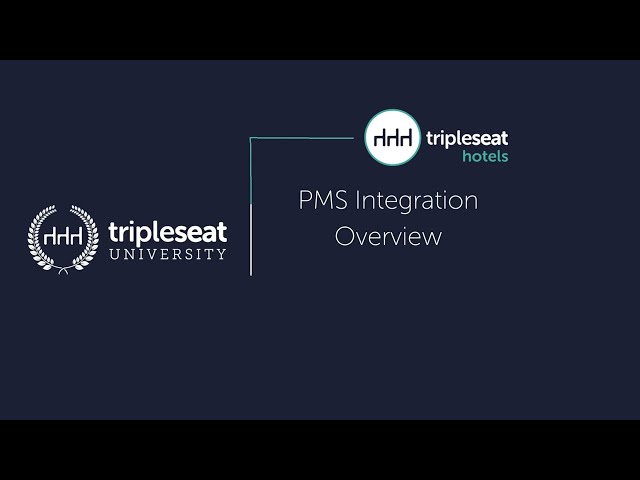 Tripleseat:PMS Integration Live