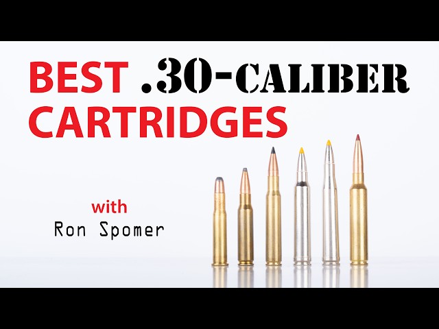 Best 30 Caliber Hunting Cartridges EVER, with Ron Spomer