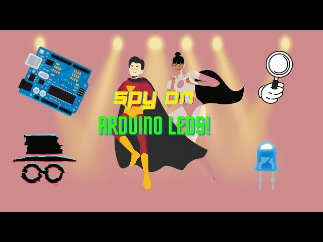 🤠🔍Become an LED Spy! Arduino for Beginners🧮 - Blinking LED Code [EASY!]🔌