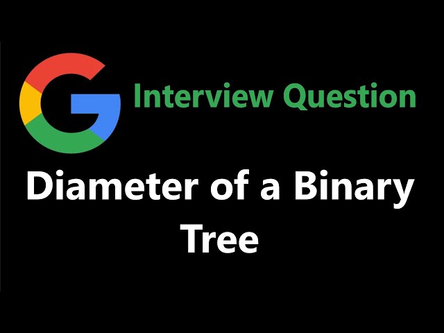 Diameter of a Binary Tree - Leetcode 543 - Python