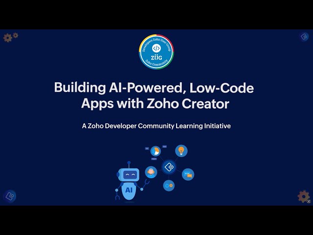 AI in Zoho Creator | Building AI-Powered, Low-Code Apps with CoCreator