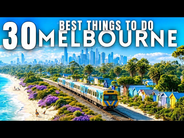 Best Things To Do in Melbourne Australia 2026 4K
