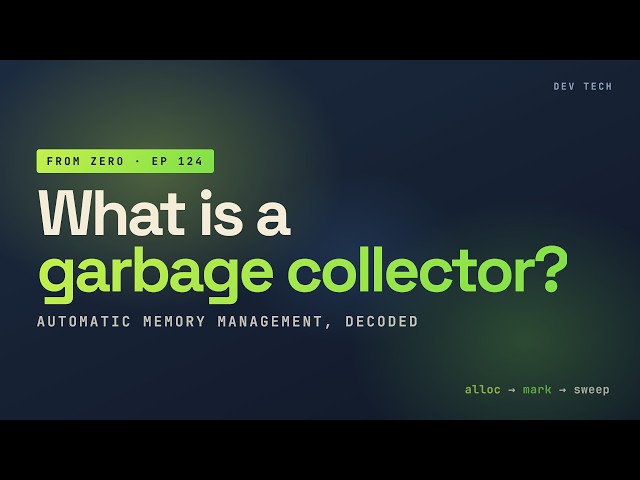 What is a garbage collector? Automatic memory management, decoded.