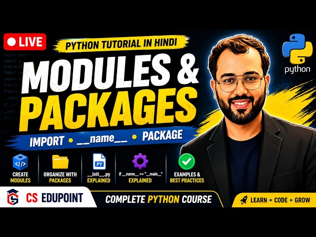 Modules & Packages in Python Explained  import, name, init.py & User Defined Modules Python Tutorial