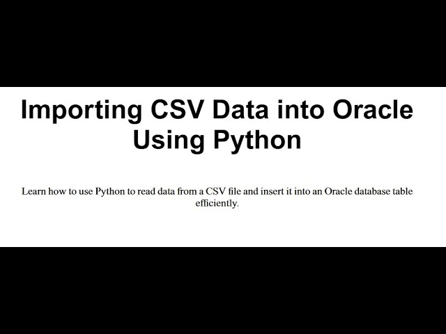 Python - Read from CSV and write to Oracle #python #pythonforbeginners #oracle #database #csv