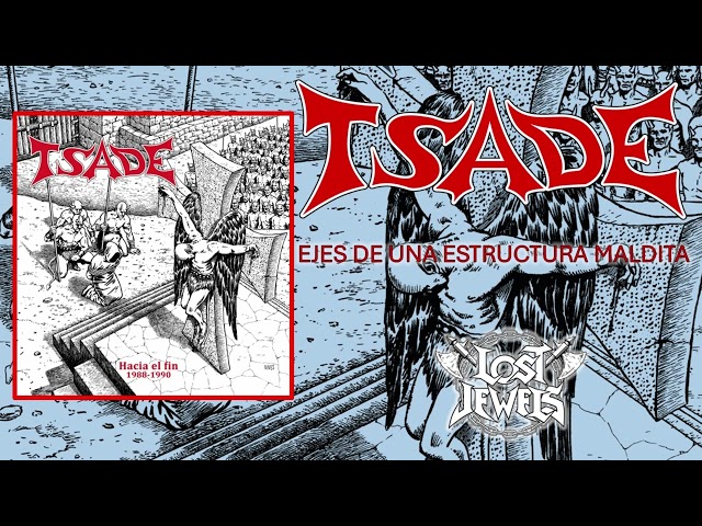 TSADE "Hacia el Fin 1988-1990" CD (LOST JEWELS 2024)
