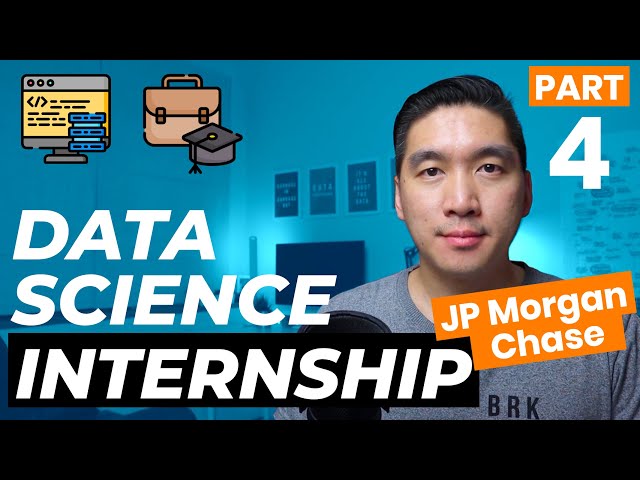 Data Science Virtual Internship - Part 4 (JP Morgan Chase Software Engineering)