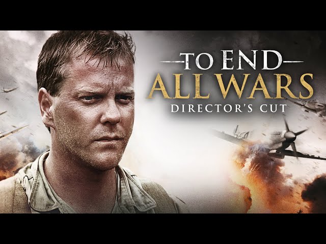 To End All Wars (2001) | Full Action Drama Movie - Kiefer Sutherland, Robert Carlyle