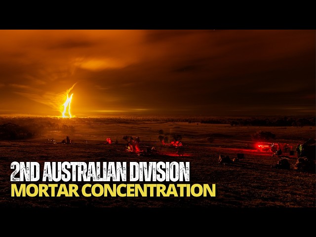 ADF | 2nd (Australian) Division Mortar Concentration