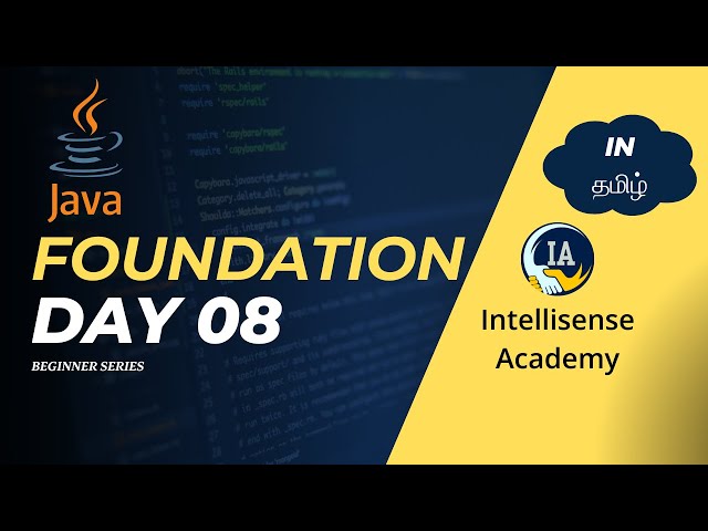 From Zero to Java Hero: A Learning Roadmap for Tamil Beginners(  Session 8 )