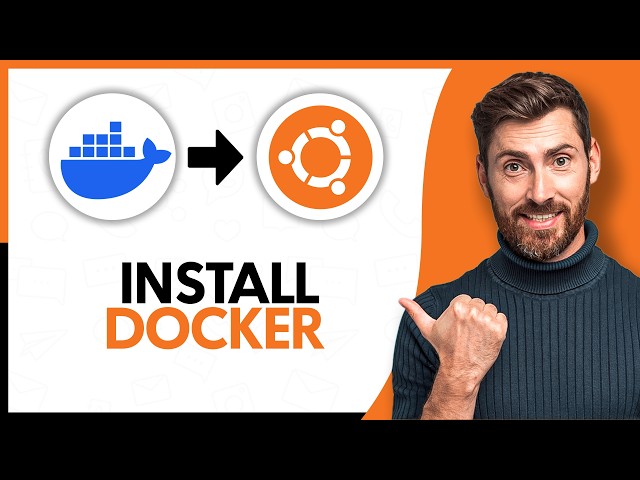 How to Install Docker on Ubuntu - Step by Step