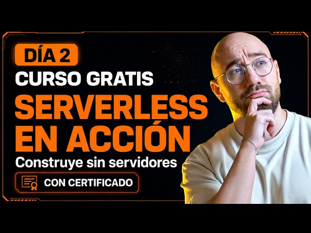 Jornadas Cloud 2026 - Día 2 - Entiende Serverless de forma práctica
