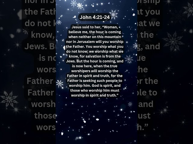 Jesus Saves | John 4:21-24 Daily Bible Verse