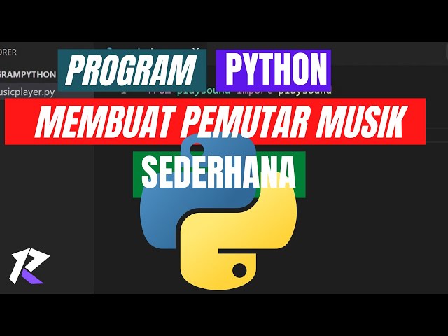 cara membuat pemutar musik (program python)