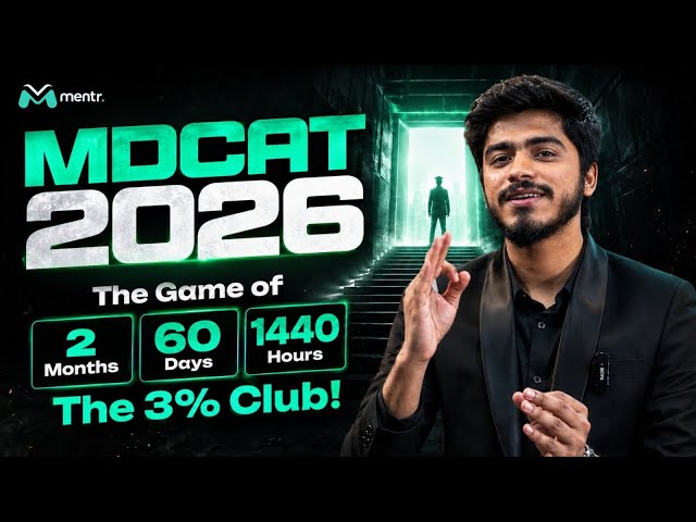 MDCAT 2026 MASTERCLASS | Everything You Need to Know on Day 1 