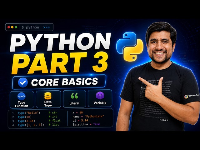 Python for Beginners | Type Function, Data Types, Literals & Variables | Part 3