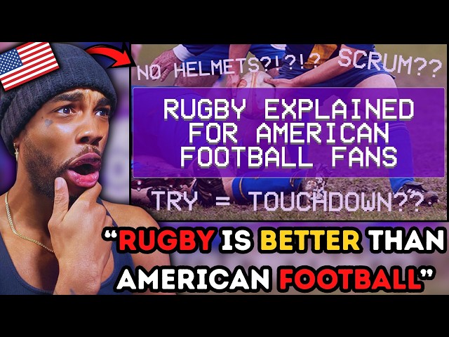 American Reacts to Rugby Explained for American Football Fans