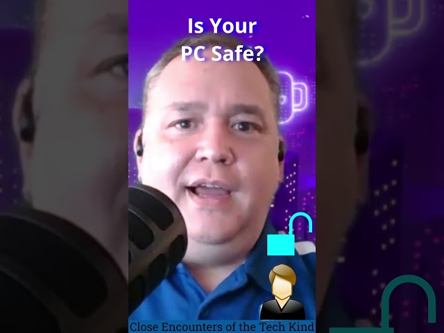 Is Your PC Safe?