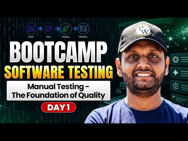 Free Class | Day 1 of Software Testing Bootcamp - Manual Testing , The Foundation of Quality