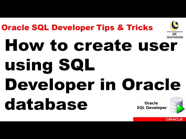 How to create user using SQL Developer in Oracle database ? || Oracle SQL Developer Tutorial