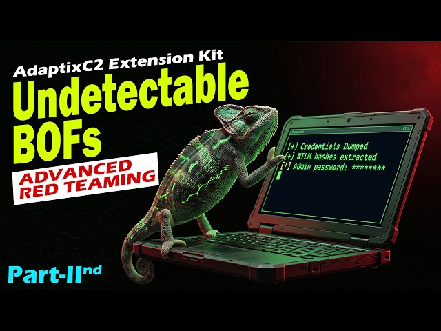 The Secret Weapon for Hackers!! - Adaptix C2 Part - II