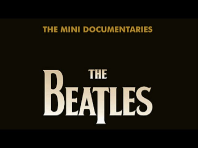 The Beatles - The Mini Documentaries (2009)