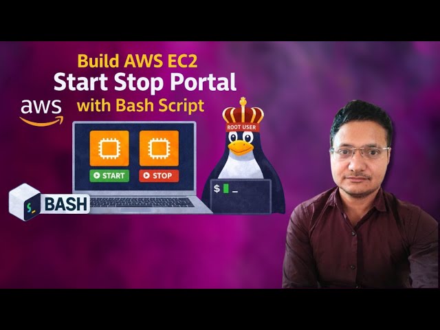 Build AWS EC2 Start Stop Portal with Bash Script