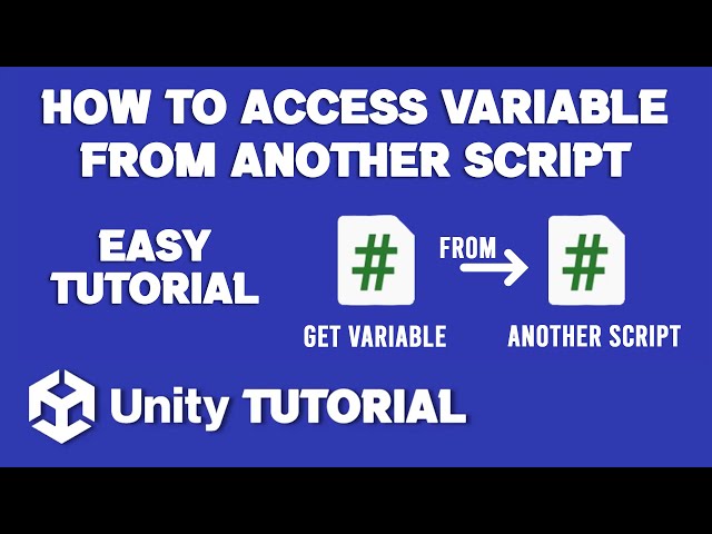 How To Access Variables From Another Script Unity | How To Get Variable From Another Script In Unity