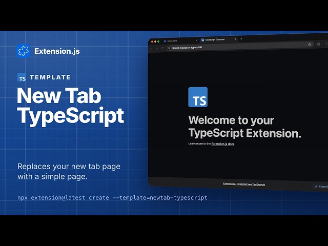 New Tab TypeScript template for browser extensions