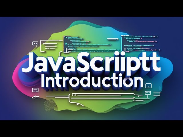 JavaScript Introduction for Beginners 2025 | Easy & Clear Explanation