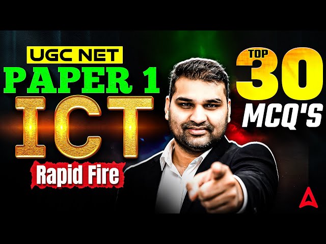 UGC NET Paper 1 | UGC NET Paper 1 PYQ | UGC NET PAPER 1 ICT  TOP 30 MCQ's RAPID FIRE By Gaurav Sir