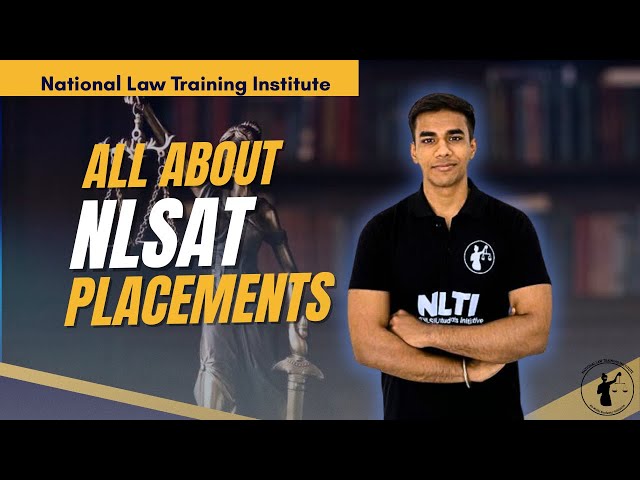 What Happens after NLSAT I All about NLSAT Placement I Opportunities after NLSAT I NLSAT 2026 I NLTI