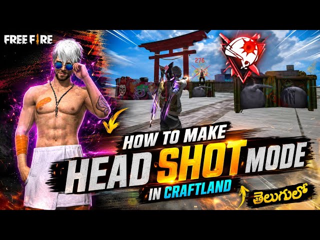 How to Create Headshot Mode in Craftland | Mic for All in Craftland | Free Fire Craftland in Telugu