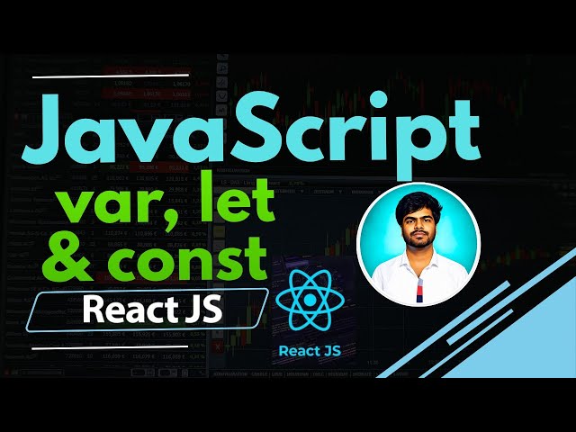 JavaScript Scoping Rules: var vs let vs const | JavaScript Variables | JavaScript Tutorials