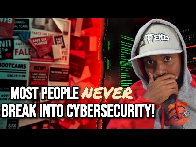 I've Met ONLY ONE Person Who Actually Broke into Cybersecurity