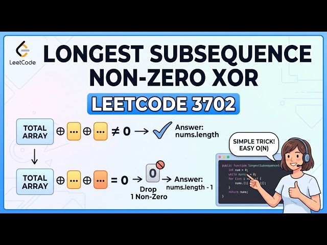 DSA: 3702. Longest Subsequence With Non-Zero Bitwise XOR || Day 1 learning DSA - DSA with me