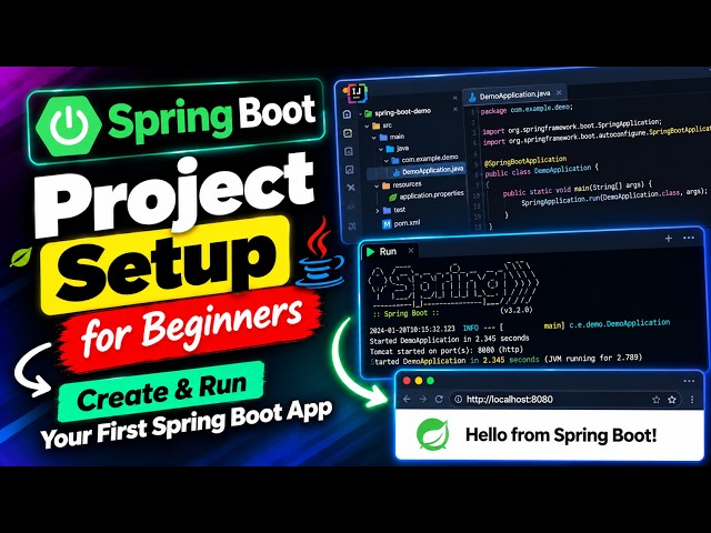 Spring Boot Project Setup for Beginners | Create & Run Your First Spring Boot App