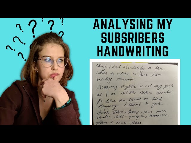 Analysing my Subscribers Handwriting! (According to Graphology principles)