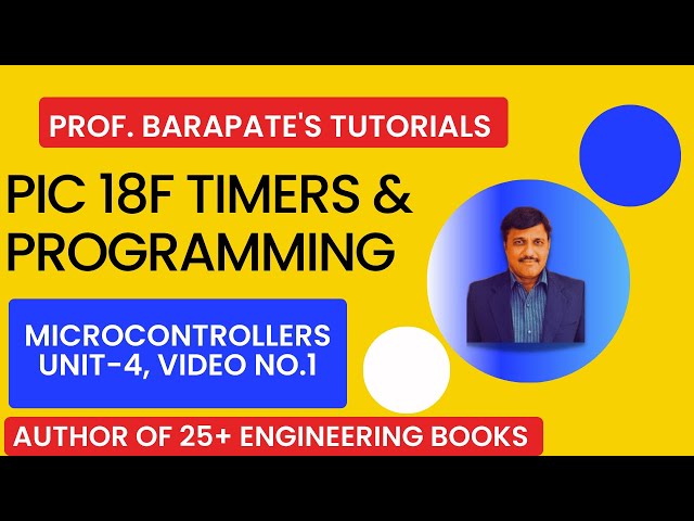 PIC 18F TIMERS AND  PROGRAMMING